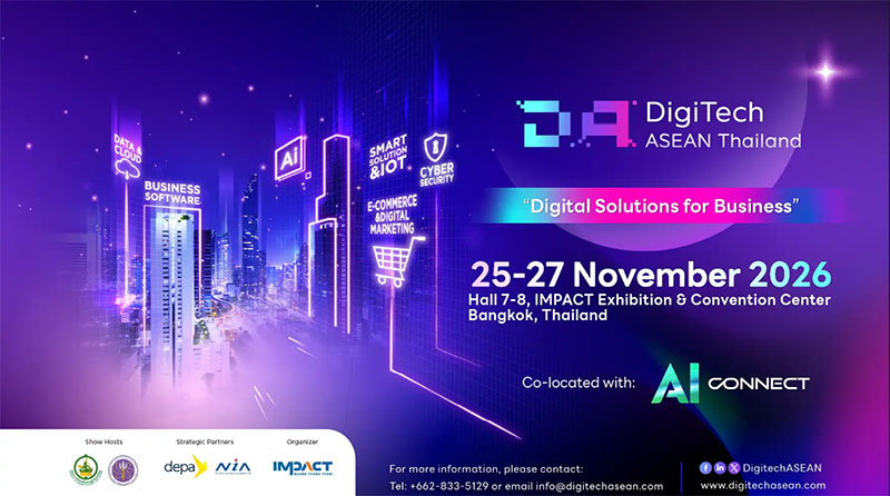 ထိုင်းနိုင်ငံတွင် ကျင်းပမည့် “DigiTech ASEAN Thailand & AI Connect 2026 ”  ပြပွဲတွင် အထူးဈေးနှုန်း ဖြင့် (MCIA Pavilion)တွင် ပါဝင်ပြသနိုင်ပါရန် ဖိတ်ခေါ်ခြင်းကိစ္စ